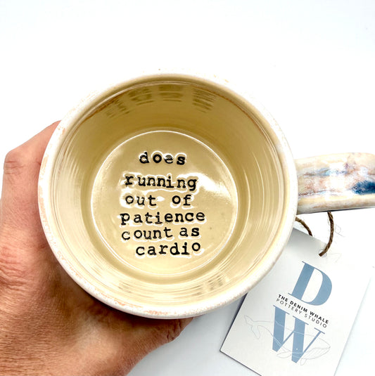 'Does Running Out of Patience Count as Cardio?' Mug