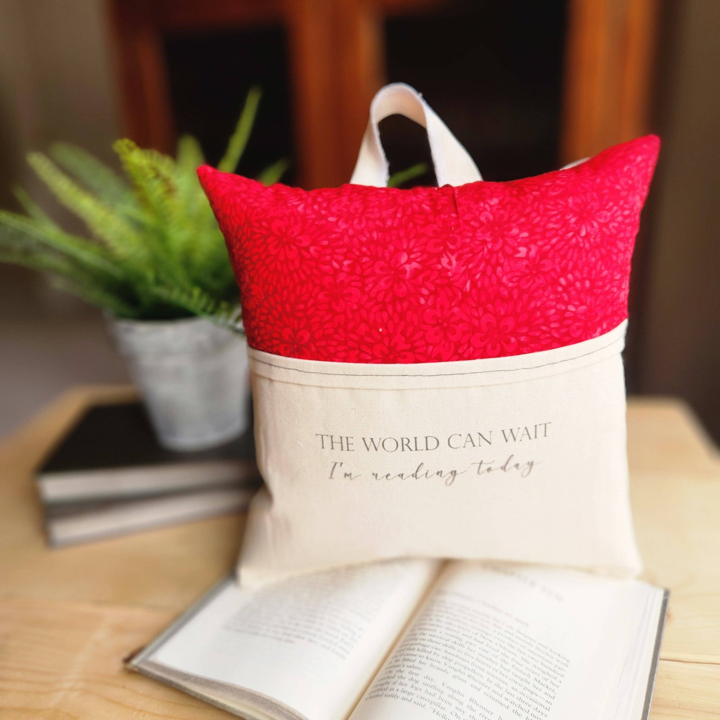The world can wait... Reading Pillow
